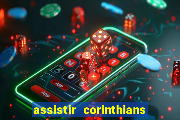 assistir corinthians x botafogo futemax tv